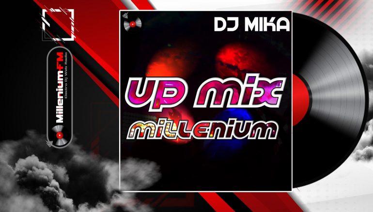 dj-mika-up-mix-millenium