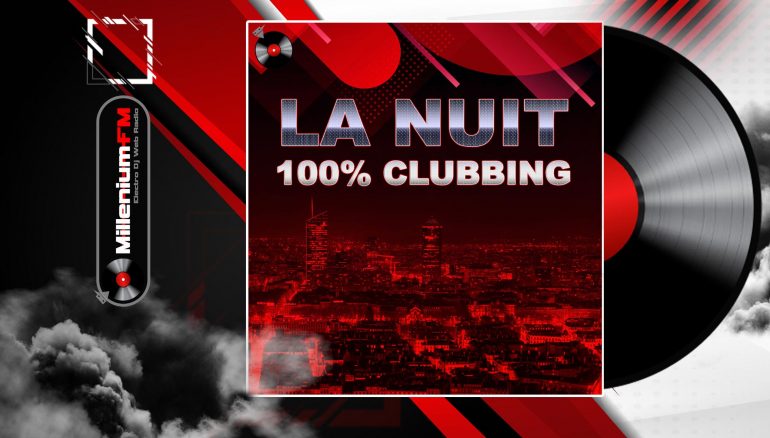 la-nuit-100%-CLUBBING