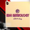 EDM Anthology